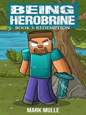 cover image of Being Herobrine Book 3